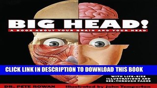[PDF] Big Head: A Book About Your Brain and Your Head Full Colection