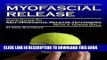 Collection Book Myofascial Release: Your Guide to Self-Myofascial Release Techniques with a Tennis