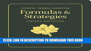 Collection Book Chinese Herbal Medicine: Formulas   Strategies