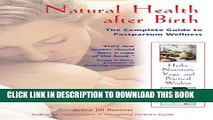 Collection Book Natural Health after Birth: The Complete Guide to Postpartum Wellness