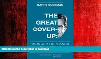 FAVORIT BOOK The Great Coverup: Nixon and the Scandal of Watergate READ EBOOK