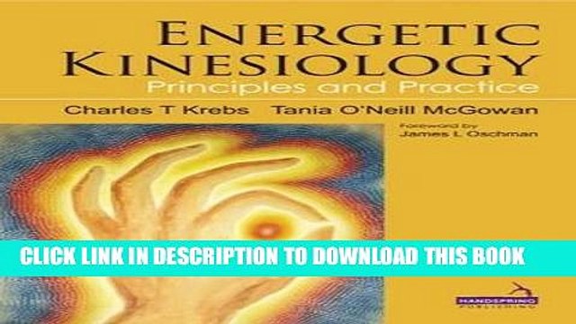 [PDF] Energetic Kinesiology: Principles and Practice Popular Collection