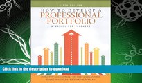 GET PDF  How to Develop a Professional Portfolio: A Manual for Teachers (6th Edition)  GET PDF