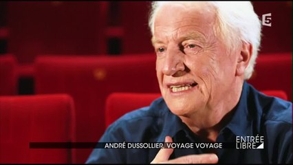 André Dussollier, voyage voyage