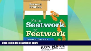 Big Deals  From Seatwork to Feetwork: Engaging Students in Their Own Learning  Free Full Read Best