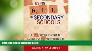 Big Deals  Using RTI in Secondary Schools: A Training Manual for Successful Implementation  Best