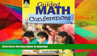 GET PDF  Guided Math Conferences - Grades K-8  PDF ONLINE