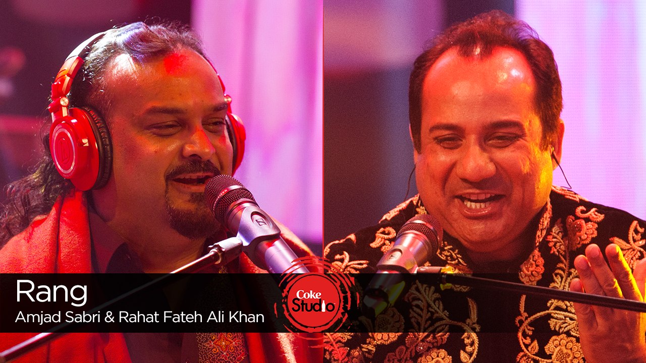 Rang, Amjad Sabri & Rahat Fateh Ali Khan, Season Finale, Coke Studio Season 9