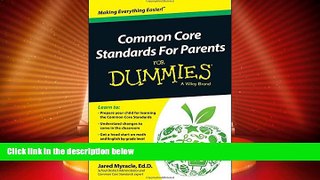 Big Deals  Common Core Standards For Parents For Dummies  Best Seller Books Best Seller