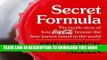 [PDF] Secret Formula: The Inside Story of How Coca-cola Became the Best-known Brand in the World