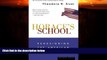 Big Deals  Horace s School: Redesigning the American High School  Free Full Read Most Wanted