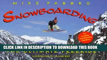 [PDF] Snowboarding: The Ultimate Free Ride Full Online