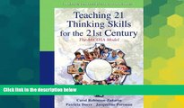 Must Have PDF  Teaching 21 Thinking Skills for the 21st Century: The MiCOSA Model  Best Seller