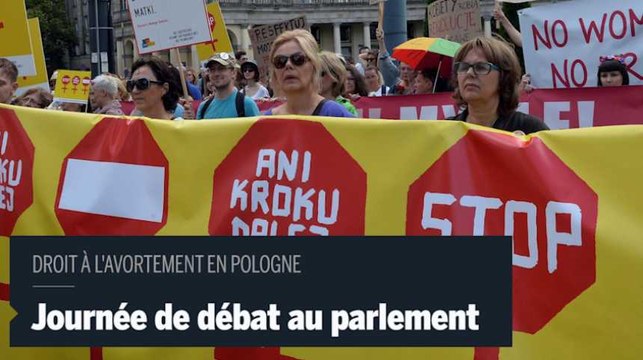 Pologne : les arguments des pro et anti-avortement au parlement