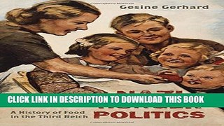 [PDF] Nazi Hunger Politics: A History of Food in the Third Reich (Rowman   Littlefield Studies in