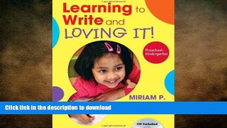 READ  Learning to Write and Loving It! Preschool-Kindergarten  BOOK ONLINE