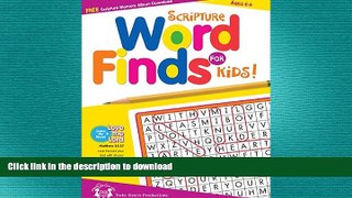READ  Scripture Word Finds for Kids Puzzle Book (I m Learning the Bible Activity Book) FULL ONLINE