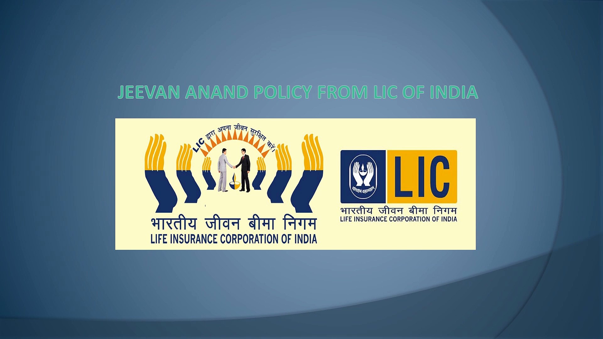 jeevan anand policy from lic of india video dailymotion jeevan anand policy from lic of india
