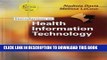 [PDF] Introduction to Health Information Technology (Book with Web site Passcode) Popular Colection