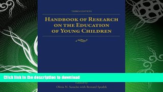 READ  Handbook of Research on the Education of Young Children FULL ONLINE