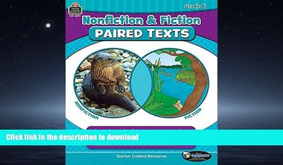 READ THE NEW BOOK Nonfiction and Fiction Paired Texts Grade 6 FREE BOOK ONLINE