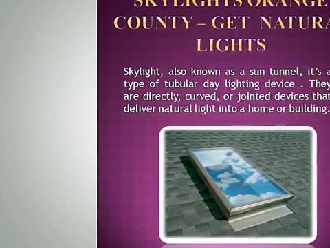 Lightenup Skylight Product Skylights in Orange County