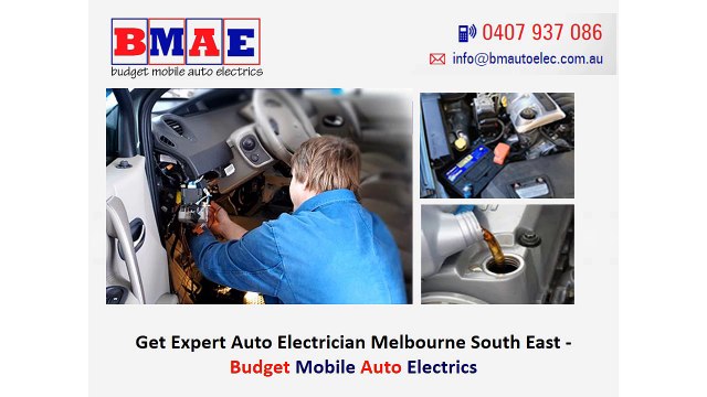 Get Expert Auto Electrician Melbourne South East - Budget Mobile Auto Electrics