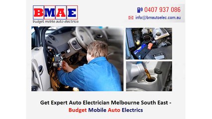 Get Expert Auto Electrician Melbourne South East - Budget Mobile Auto Electrics