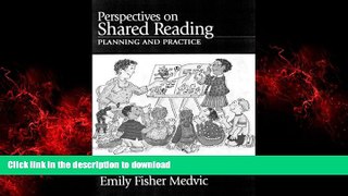 FAVORIT BOOK Perspectives on Shared Reading : Planning and Practice READ EBOOK