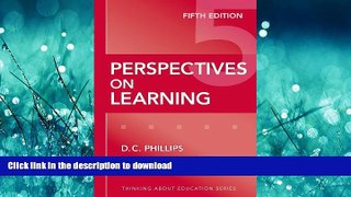 READ ONLINE Perspectives on Learning, Fifth Edition (Thinking About Education Series) READ PDF