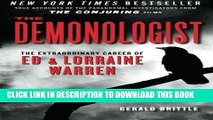 [PDF] The Demonologist: The Extraordinary Career of Ed and Lorraine Warren (The Paranormal