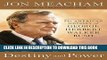 [PDF] Destiny and Power: The American Odyssey of George Herbert Walker Bush Full Online