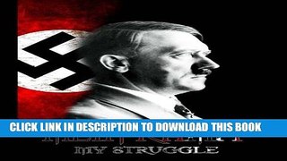 [PDF] Mein Kampf - My Struggle: Unabridged edition of Hitlers original book - Four and a Half