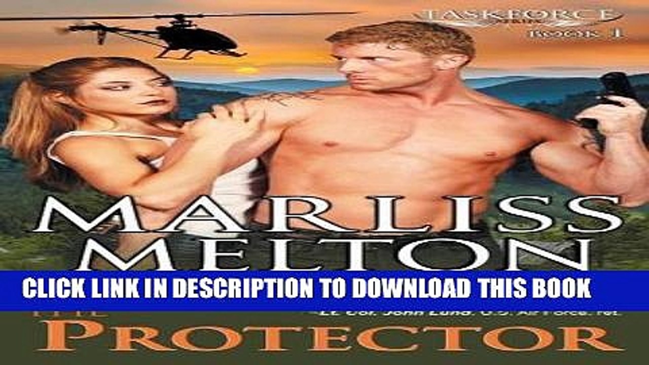 [Read PDF] The Protector (The Taskforce Series, Book 1) Ebook Free
