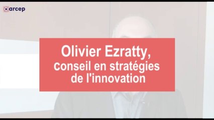 Olivier Ezratty,  conseil en stratégies de l’innovation (mars 2016) (3/3)