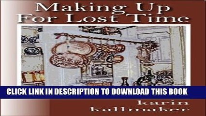 [PDF] Making Up for Lost Time Popular Colection