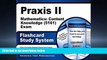 For you Praxis II Mathematics: Content Knowledge (5161) Exam Flashcard Study System: Praxis II
