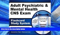Choose Book Adult Psychiatric   Mental Health CNS Exam Flashcard Study System: CNS Test Practice