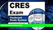 Choose Book CRES Exam Flashcard Study System: CRES Test Practice Questions   Review for the