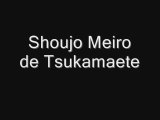 Shoujo Meiro de Tsukamaete