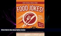 FAVORITE BOOK  Food Jokes: Funny Food Jokes