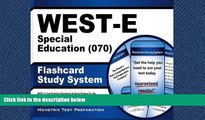 Enjoyed Read WEST-E Special Education (070) Flashcard Study System: WEST-E Test Practice