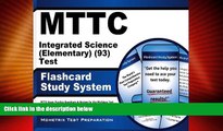 Big Deals  MTTC Integrated Science (Elementary) (93) Test Flashcard Study System: MTTC Exam