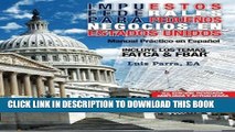 [PDF] Impuestos Federales  Para Pequenos Negocios En  Estados Unidos (Spanish Edition) Full Online