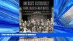 READ THE NEW BOOK America s Historically Black Colleges and Universities: A Narrative History,