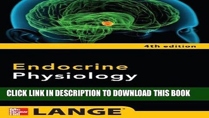 [PDF] Endocrine Physiology, Fourth Edition (Lange Physiology Series) Popular Colection