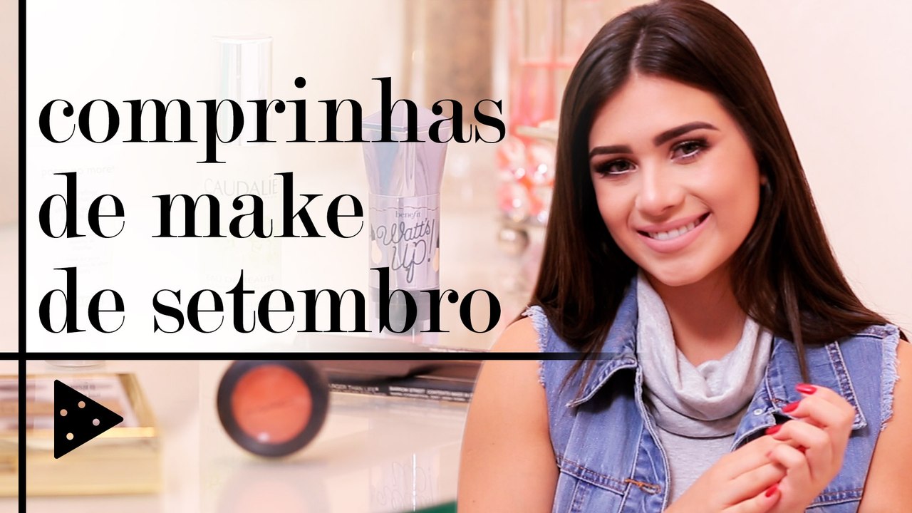 COMPRINHAS DE MAKE DE SETEMBRO