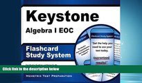Online eBook Keystone Algebra I EOC Flashcard Study System: Keystone EOC Test Practice Questions