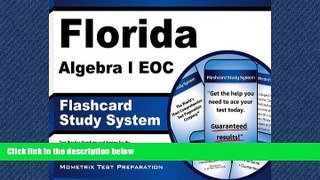 For you Florida Algebra I EOC Flashcard Study System: Florida EOC Test Practice Questions   Exam