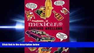 complete  Â¡PregÃºntale al mexicano! (Spanish Edition)
